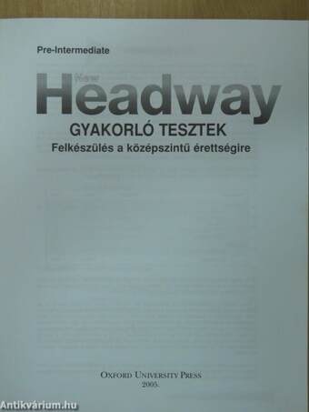 New Headway - Pre-Intermediate - Gyakorló tesztek