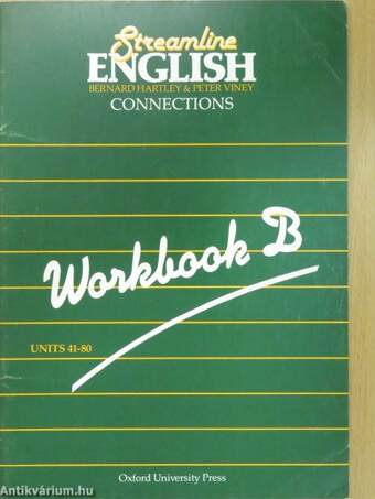 Streamline English Connections - Workbook B