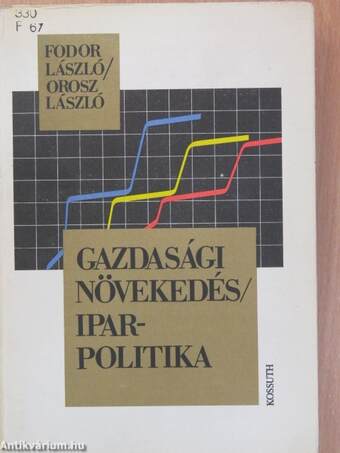 Gazdasági növekedés/Iparpolitika