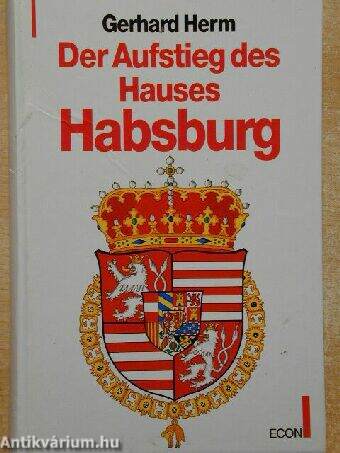 Der Aufstieg des Hauses Habsbourg