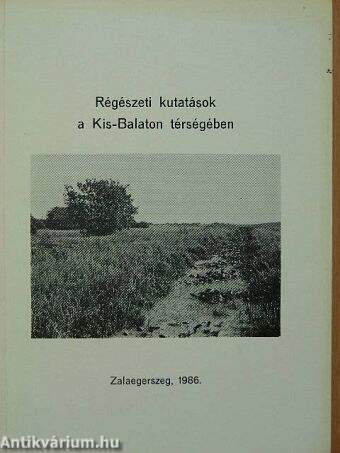 Régészeti kutatások a Kis-Balaton térségében