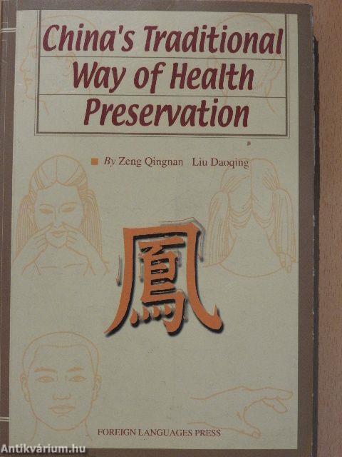 China's Traditional Way of Health Preservation