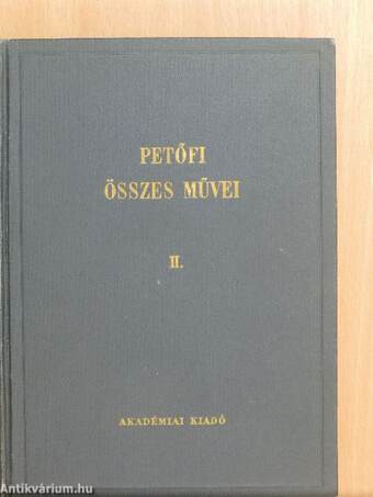 Petőfi Sándor összes művei II.