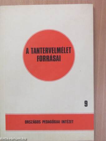 A Tantervelmélet forrásai 9.