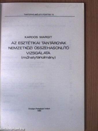 Az esztétikai tantárgyak nemzetközi összehasonlító vizsgálata