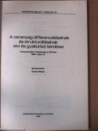 A tananyag differenciálásának és strukturálásának elvi és gyakorlati kérdései