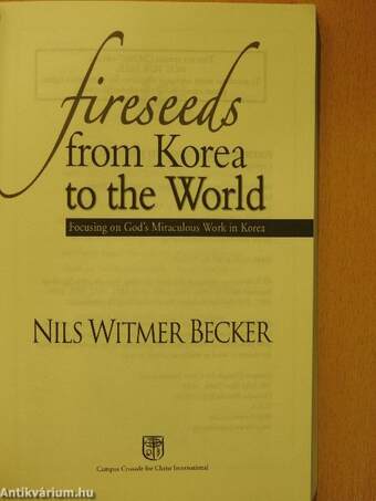 Fireseeds from Korea to the World