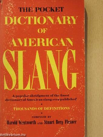 The Pocket Dictionary of American Slang