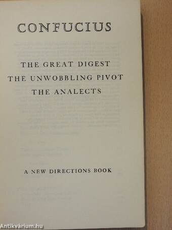 The Great Digest/The Unwobbling Pivot/The Analects