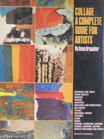 Collage: A complete guide for artists