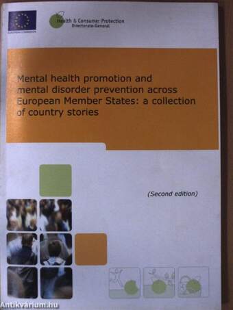Mental health promotion and mental disorder prevention across European Member States: a collection of country stories