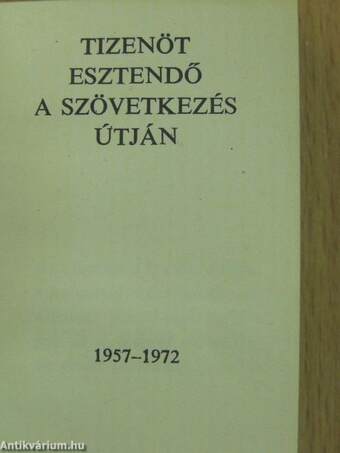 Tizenöt esztendő a szövetkezés útján (minikönyv)