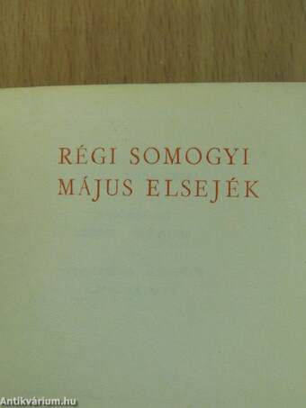 Régi somogyi május elsejék (minikönyv)