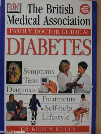 The British Medical Association Family Doctor Guide to Diabetes