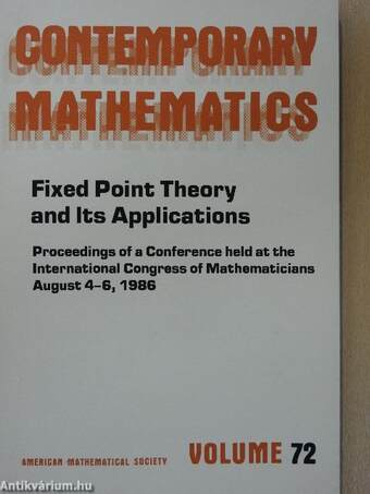 Fixed Point Theory and Its Applications