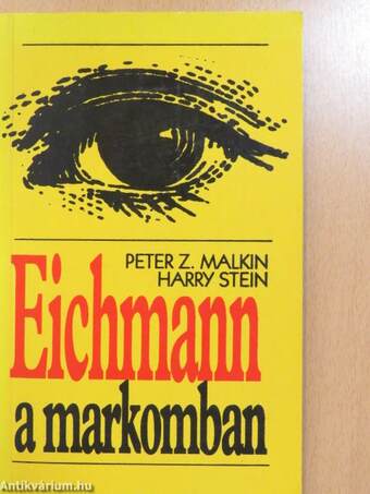 Eichmann a markomban (aláírt példány)