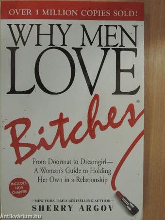 Why Men Love Bitches