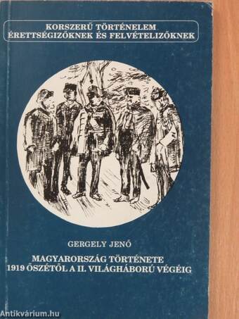 Magyarország története 1919 őszétől a II. világháború végéig