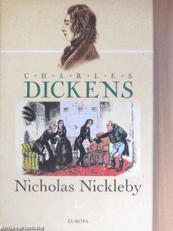 Nicholas Nickleby I-II.