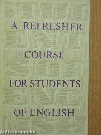 A refresher course for students of english