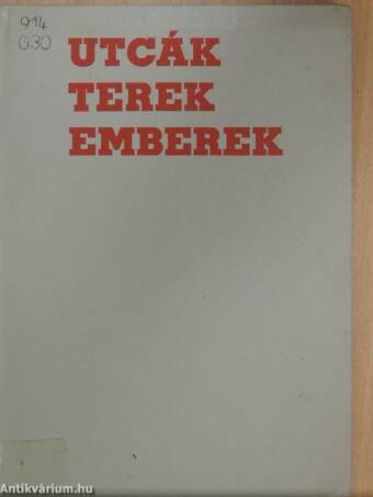 Utcák, terek, emberek