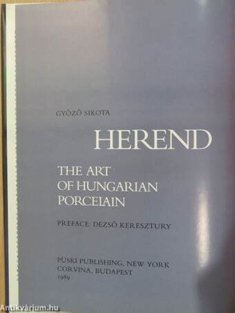 Herend: The Art of Hungarian Porcelain