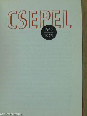 Csepel 1945-1975 (minikönyv) (számozott)