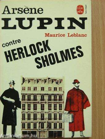 Arséne Lupin contre Herlock Sholmes