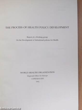 The Process of Health Policy Development