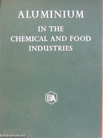 Aluminium in the Chemical and Food Industries
