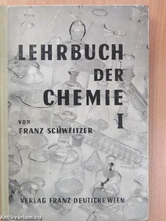 Lehrbuch der Chemie für die oberen klassen der mittelschulen I.