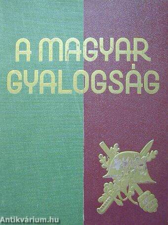 A magyar gyalogság