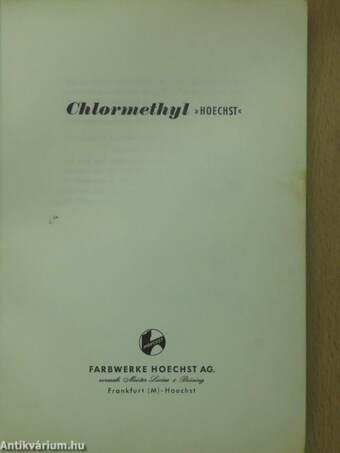 Chlormethyl »Hoechst«