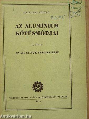 Az alumínium kötésmódjai II.