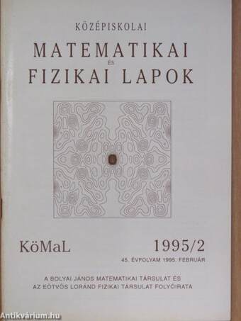 Középiskolai matematikai és fizikai lapok 1995. február