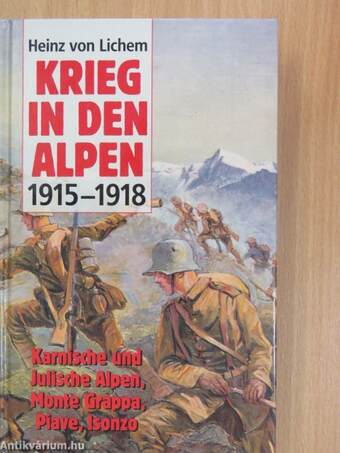 Krieg in den Alpen 1915-1918