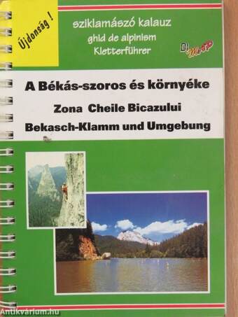 A Békás-szoros és környékének sziklamászó-kalauza