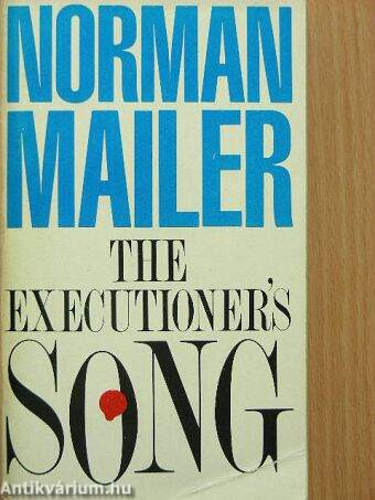 The executioner's song