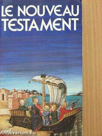 Le Nouveau Testament