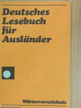 Deutsches Lesebuch für Ausländer - Wörterverzeichnis