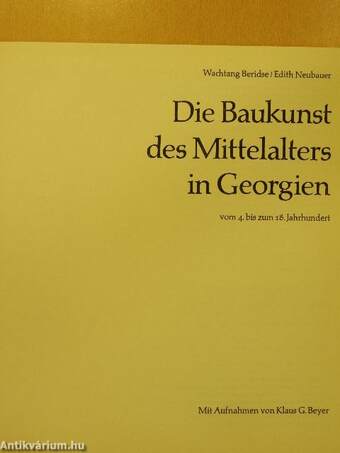 Die Baukunst des Mittelalters in Georgien