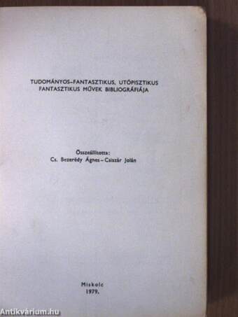 Tudományos-fantasztikus, utópisztikus fantasztikus művek bibliográfiája