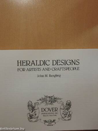 Heraldic Designs for Artists and Craftspeople