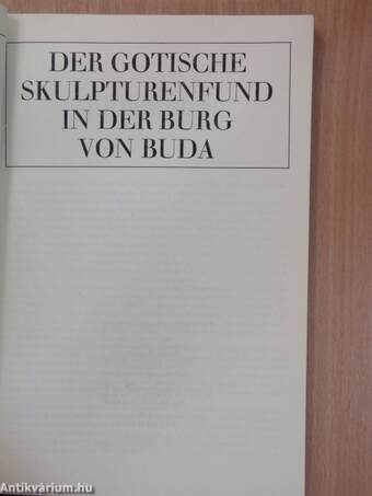 Der Gotische Skulpturenfund in der Burg von Buda