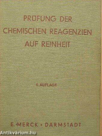 Prüfung der Chemischen Reagenzien auf Reinheit