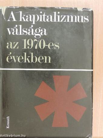 A kapitalizmus válsága az 1970-es években