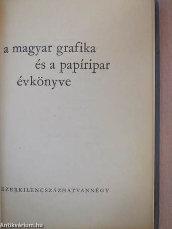 A Magyar Grafika és Papíripar Évkönyve 1964