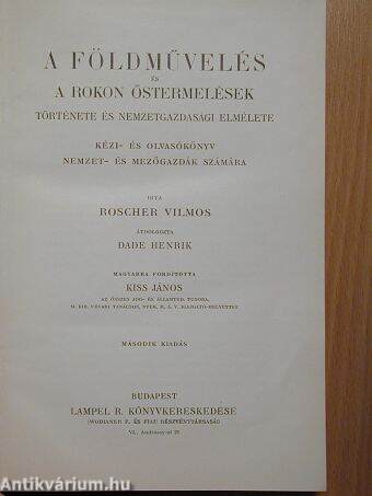 A földművelés és a rokon őstermelések története és nemzetgazdasági elmélete