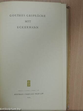 Goethes Gespräche mit Eckermann