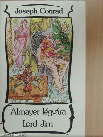 Almayer légvára/Lord Jim